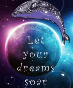 Let Your Dreams Soar Quote Paint By Numbers