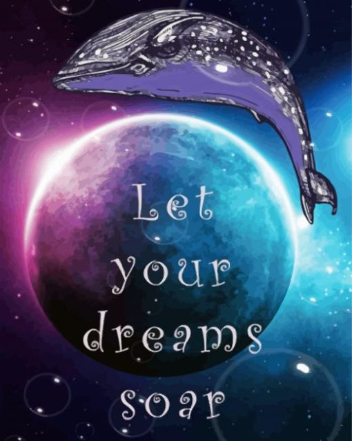 Let Your Dreams Soar Quote Paint By Numbers